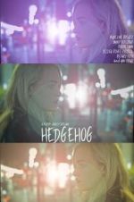 Watch Hedgehog Movie25