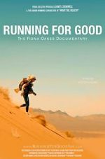 Watch Running for Good: The Fiona Oakes Documentary Movie25