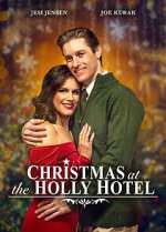 Watch Christmas at the Holly Hotel Movie25