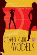 Watch Cover Girl Models Movie25