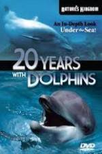Watch Twenty Years with the Dolphins Movie25