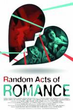 Watch Random Acts of Romance Movie25