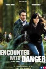 Watch Encounter with Danger Movie25