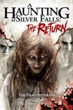Watch A Haunting at Silver Falls: The Return Movie25
