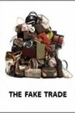 Watch The Fake Trade Movie25