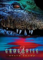 Watch Crocodile 2: Death Swamp Movie25