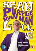 Watch Sean Lock: Purple Van Man Movie25