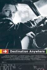 Watch Destination Anywhere Movie25