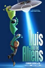 Watch Luis & the Aliens Movie25