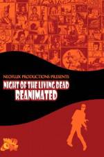 Watch Night of the Living Dead Reanimated Movie25