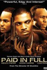 Watch Paid in Full Movie25