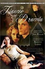 Watch Dracula\'s Fiancee Movie25
