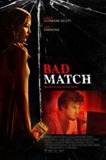 Watch Bad Match Movie25