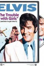 Watch The Trouble with Girls Movie25