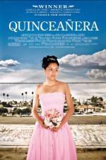 Watch Quinceañera Movie25