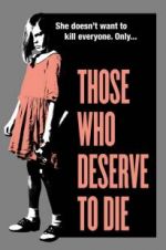 Watch Those Who Deserve to Die Movie25