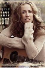 Watch The Very Best of Sheryl Crow The Videos Movie25