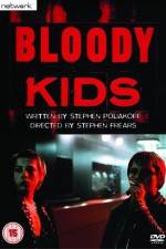 Watch Bloody Kids Movie25