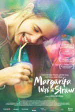 Watch Margarita with a Straw Movie25