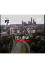 Watch Holiday Spin Movie25
