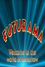 Watch 'Futurama' Welcome to the World of Tomorrow Movie25