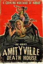 Watch Amityville Death House Movie25