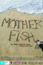 Watch Mother Fish Movie25