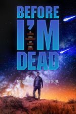 Watch Before I\'m Dead Movie25