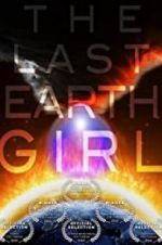 Watch The Last Earth Girl Movie25