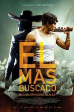 Watch El Ms Buscado Movie25