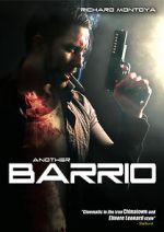 Watch Another Barrio (Video 2017) Movie25