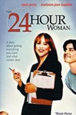 Watch The 24 Hour Woman Movie25