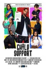 Watch Child Support Movie25