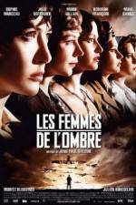 Watch Les femmes de l'ombre Movie25