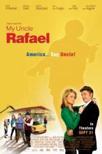 Watch My Uncle Rafael Movie25
