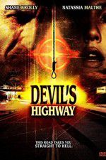 Watch Devils Highway Movie25