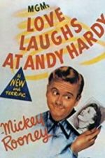 Watch Love Laughs at Andy Hardy Movie25