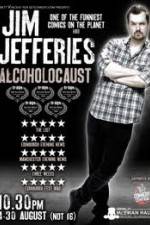 Watch Jim Jefferies Alcoholocaust Movie25
