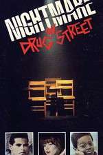 Watch A Nightmare on Drug Street Movie25
