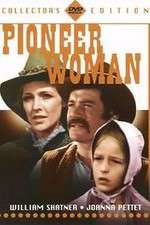 Watch Pioneer Woman Movie25