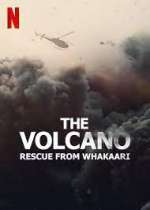 Watch The Volcano: Rescue from Whakaari Movie25