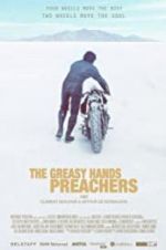 Watch The Greasy Hands Preachers Movie25