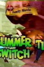 Watch Summertime Switch Movie25