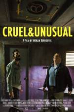 Watch Cruel & Unusual Movie25
