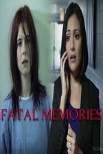 Watch Fatal Memories Movie25
