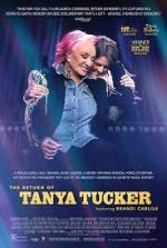 Watch The Return of Tanya Tucker: Featuring Brandi Carlile Movie25