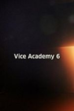 Watch Vice Academy Part 6 Movie25