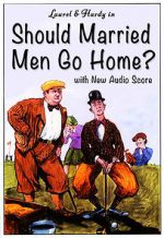 Watch Should Married Men Go Home? Movie25