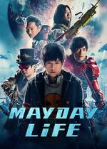 Watch Mayday Life Movie25