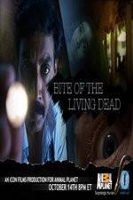 Watch Bite of the Living Dead Movie25